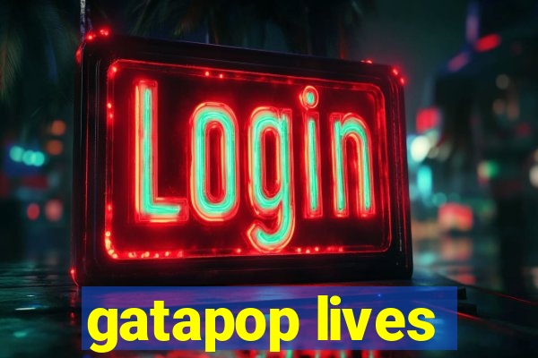 gatapop lives